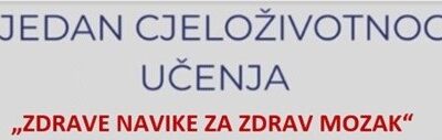 ZDRAVE NAVIKE ZA ZDRAV MOZAK