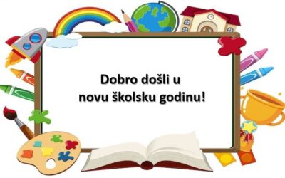 Dobro došli u novu školsku godinu!