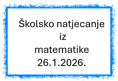 Školsko natjecanje iz matematike 2026.