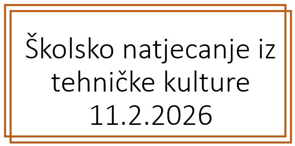 Školsko natjecanje iz tehničke kulture