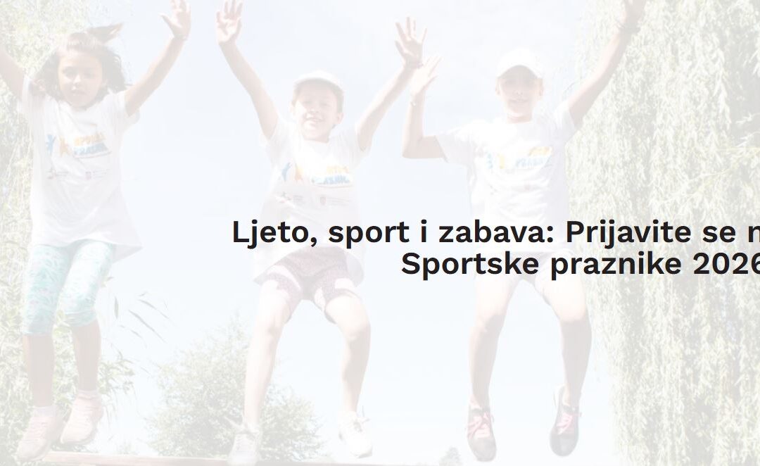 Prijavite se na besplatne Sportske praznike 2026.