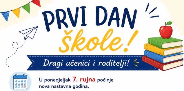 Prvi dan nastave – obavijesti